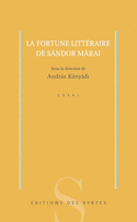 Fortune littéraire de Sandor Marai (La)